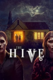 Watch Free The Hive Movies Full HD Soaper TV