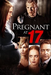 Watch Free Pregnant At 17 Movies Full HD Soaper TV