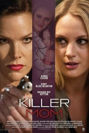 Watch Free Killer Mom Movies Full HD Soaper TV