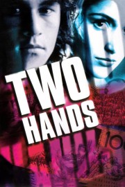 Watch Free Two Hands Movies Full HD Soaper TV