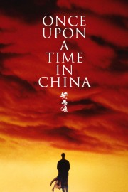 Watch Free Once Upon a Time in China Movies Full HD Soaper TV