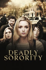 Watch Free Deadly Sorority Movies Full HD Soaper TV