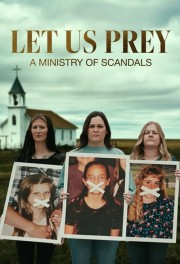 Watch Free Let Us Prey: A Ministry of Scandals Movies Full HD Soaper TV