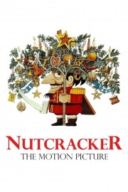 Watch Free Nutcracker: The Motion Picture Movies Full HD Soaper TV