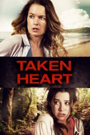 Watch Free Taken Heart Movies Full HD Soaper TV