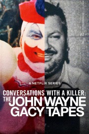 Watch Free Conversations with a Killer: The John Wayne Gacy Tapes Movies Full HD Soaper TV