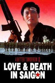 Watch Free A Better Tomorrow III: Love and Death in Saigon Movies Full HD Soaper TV