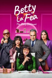 Watch Free Betty la Fea, the Story Continues Movies Full HD Soaper TV