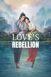 Watch Free Love's Rebellion Movies Full HD Soaper TV