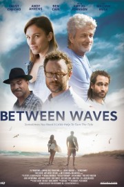 Watch Free Between Waves Movies Full HD Soaper TV