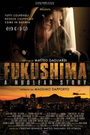 Watch Free Fukushima: A Nuclear Story Movies Full HD Soaper TV