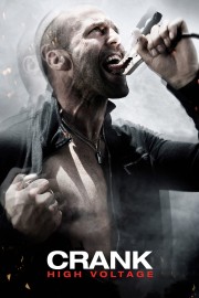 Watch Free Crank: High Voltage Movies Full HD Soaper TV