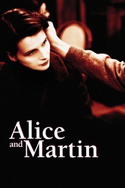 Watch Free Alice and Martin Movies Full HD Soaper TV