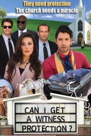 Watch Free Can I Get a Witness Protection? Movies Full HD Soaper TV