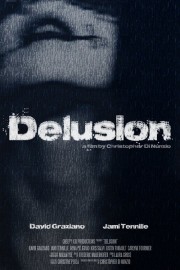 Watch Free Delusion Movies Full HD Soaper TV