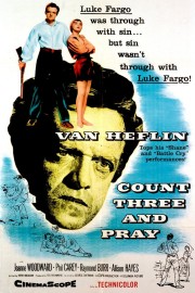 Watch Free Count Three and Pray Movies Full HD Soaper TV