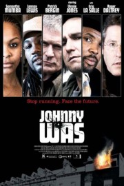 Watch Free Johnny Was Movies Full HD Soaper TV