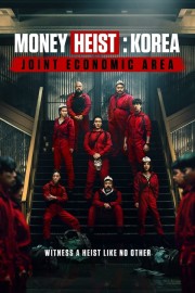 Watch Free Money Heist: Korea - Joint Economic Area Movies Full HD Soaper TV