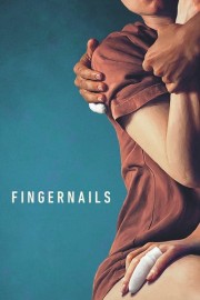 Watch Free Fingernails Movies Full HD Soaper TV