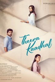 Watch Free Theera Kaadhal Movies Full HD Soaper TV