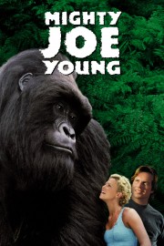 Watch Free Mighty Joe Young Movies Full HD Soaper TV