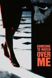 Watch Free Someone to Watch Over Me Movies Full HD Soaper TV