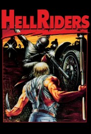 Watch Free Hell Riders Movies Full HD Soaper TV