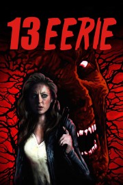 Watch Free 13 Eerie Movies Full HD Soaper TV