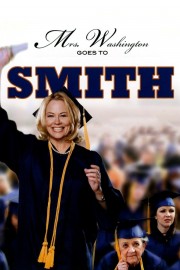 Watch Free Mrs. Washington Goes to Smith Movies Full HD Soaper TV