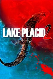 Watch Free Lake Placid 2 Movies Full HD Soaper TV