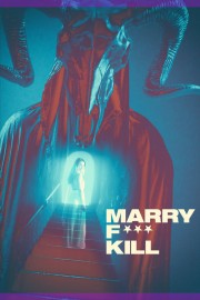 Watch Free Marry F*** Kill Movies Full HD Soaper TV