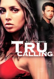 Watch Free Tru Calling Movies Full HD Soaper TV