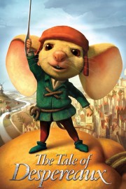 Watch Free The Tale of Despereaux Movies Full HD Soaper TV