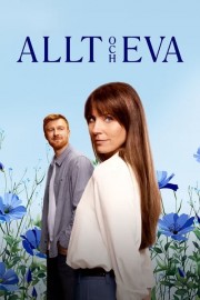 Watch Free Everything and Eva Movies Full HD Soaper TV