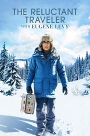 Watch Free The Reluctant Traveler with Eugene Levy Movies Full HD Soaper TV