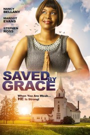 Watch Free Saved By Grace Movies Full HD Soaper TV