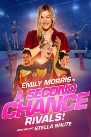 Watch Free A Second Chance: Rivals! Movies Full HD Soaper TV