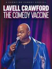 Watch Free Lavell Crawford The Comedy Vaccine Movies Full HD Soaper TV