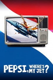 Watch Free Pepsi, Where's My Jet? Movies Full HD Soaper TV