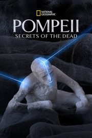 Watch Free Pompeii: Secrets of the Dead Movies Full HD Soaper TV