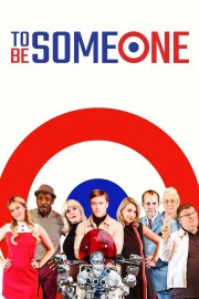 Watch Free To Be Someone Movies Full HD Soaper TV