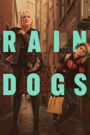 Watch Free Rain Dogs Movies Full HD Soaper TV