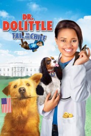 Watch Free Dr. Dolittle: Tail to the Chief Movies Full HD Soaper TV