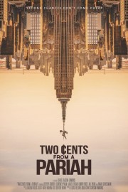 Watch Free Two Cents From a Pariah Movies Full HD Soaper TV