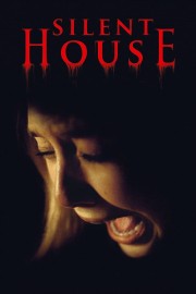 Watch Free Silent House Movies Full HD Soaper TV