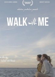 Watch Free Walk  With Me Movies Full HD Soaper TV