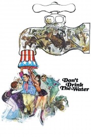 Watch Free Don't Drink the Water Movies Full HD Soaper TV