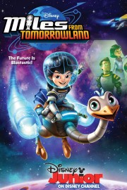 Watch Free Miles from Tomorrowland Movies Full HD Soaper TV