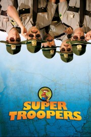 Watch Free Super Troopers Movies Full HD Soaper TV