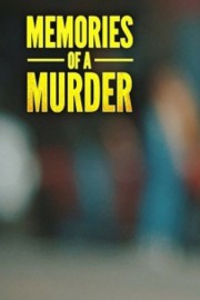 Watch Free Memories Of A Murder Movies Full HD Soaper TV